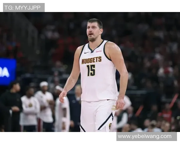 掘金122-116险胜灰熊，超越火箭重返西部第三，约基奇26+15+11+9失误